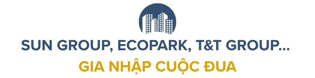 Cuộc đua siêu đô thị “nóng bỏng” và những cú “tất tay” của các đại gia Vingroup, Sungroup,... khuấy đảo thị trường bất động sản - Ảnh 3
