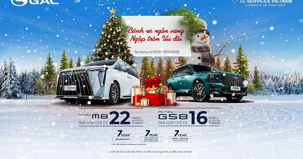 GAC Việt Nam khởi động chương trình ưu đãi đặc biệt tháng 12/2025