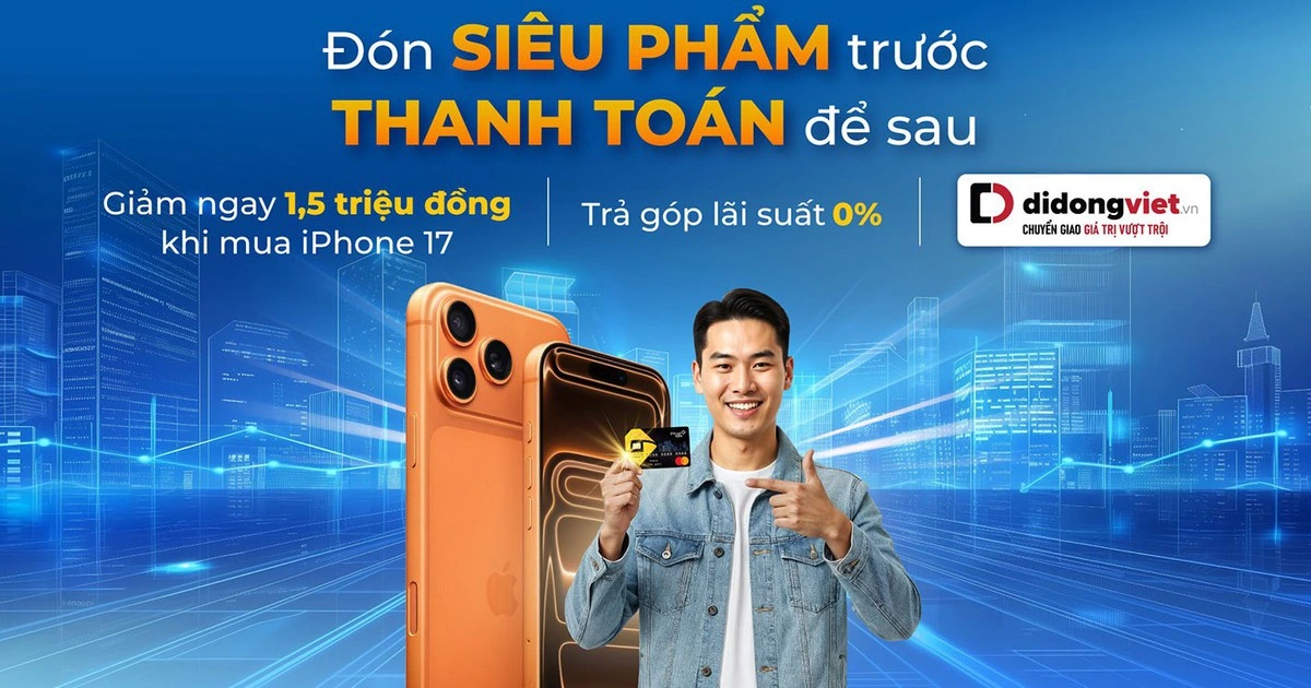 Giảm ngay 1.5 triệu đồng khi mua trả góp iPhone 17 bằng thẻ tín dụng PVcomBank