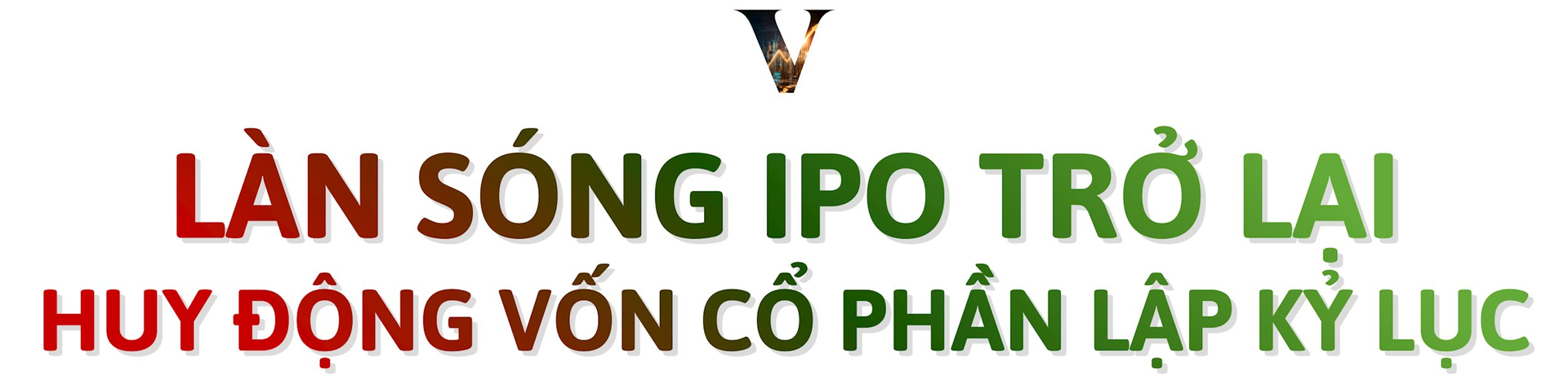 Một năm vươn mình của chứng khoán Việt Nam: Chạm mốc 1.800, xuất hiện doanh nghiệp triệu tỷ vốn hóa, bước vào sân chơi mới nổi - Ảnh 8