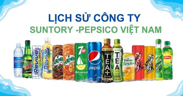 Bất ngờ: Ông chủ của Pepsi, Aquafina, Sting tiếp tục tăng vốn tại Việt Nam lên gần 7.000 tỷ đồng dù doanh thu sụt giảm