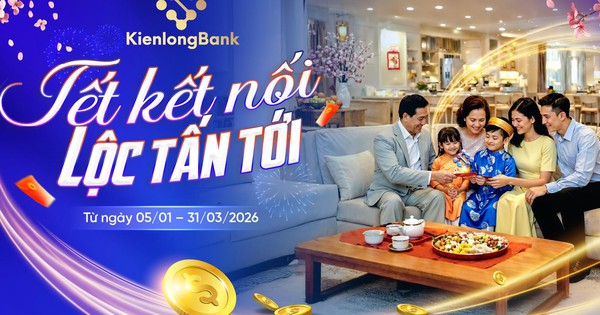 KienlongBank tung chương trình khuyến mãi 5,5 tỷ đồng: “Hái lộc” tiết kiệm đón Tết Bính Ngọ 2026