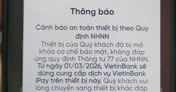 Tất cả các ngân hàng sẽ dừng hoạt động trên loạt thiết bị sau từ ngày 1/3