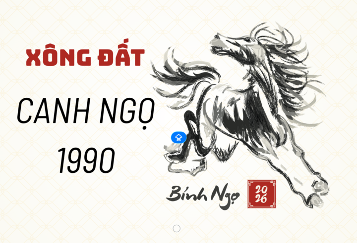 Tuổi Xông Đất Năm 2026 Cho Gia Chủ 1990 Canh Ngọ - Ảnh 1