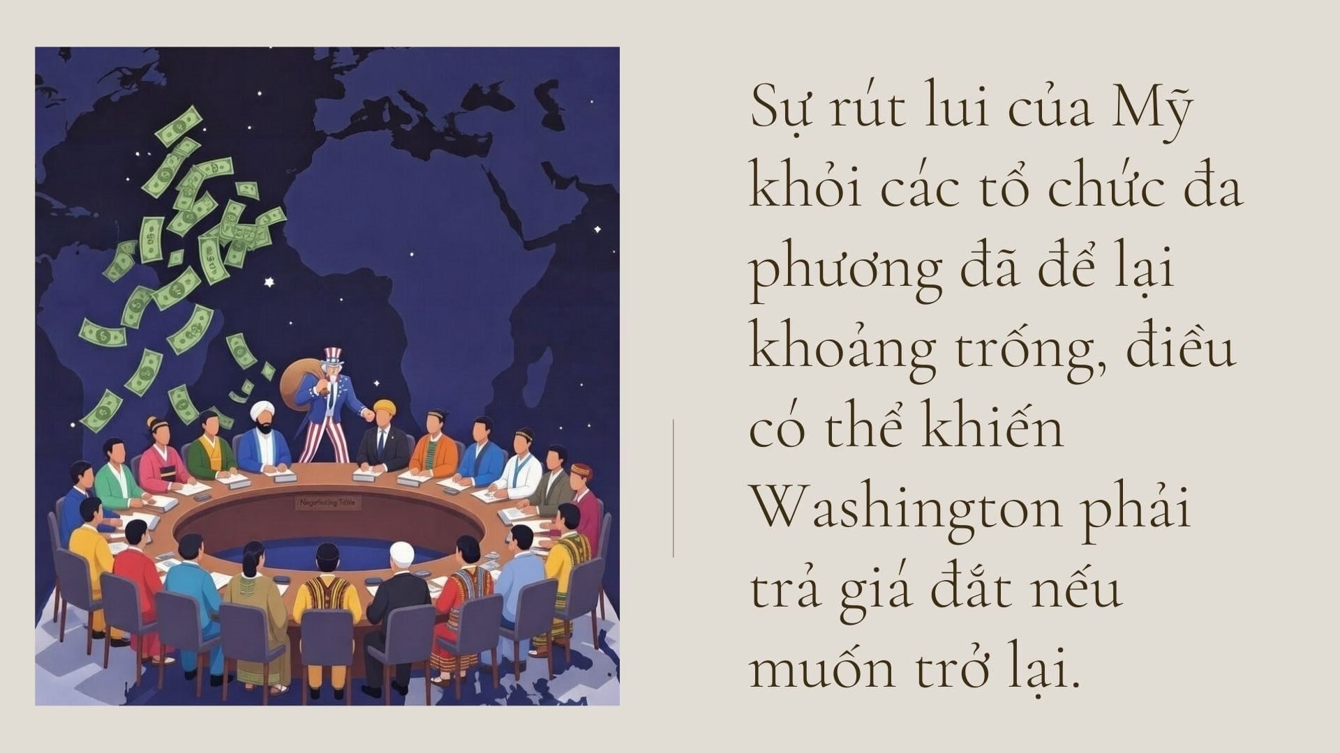 Một thế giới “trừ Mỹ” - Ảnh 9