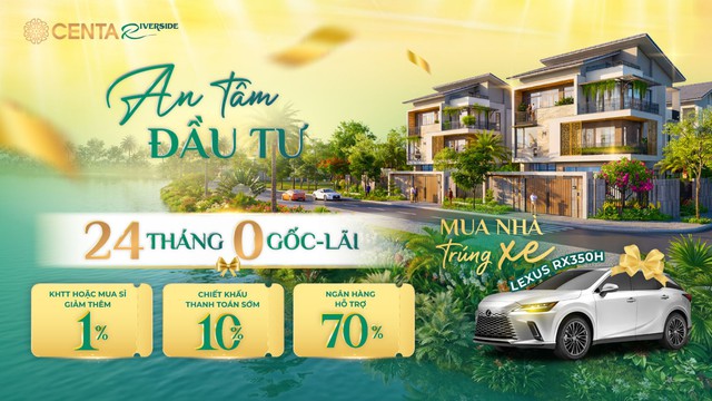 Mở bán kín chỗ, Centa Riverside thu hút với ưu đãi 24 tháng 0 gốc lãi - Ảnh 3