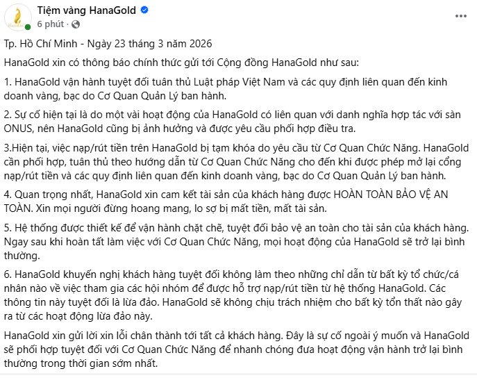 Nhà đầu tư vàng “mắc kẹt” không rút được tiền, HanaGold ra thông báo khẩn - Ảnh 1