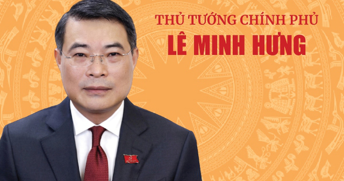 Tiểu sử tóm tắt Thủ tướng Chính phủ Lê Minh Hưng