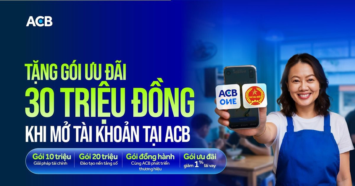 ACB chơi lớn tung gói ưu đãi khủng 30 triệu cho hộ kinh doanh