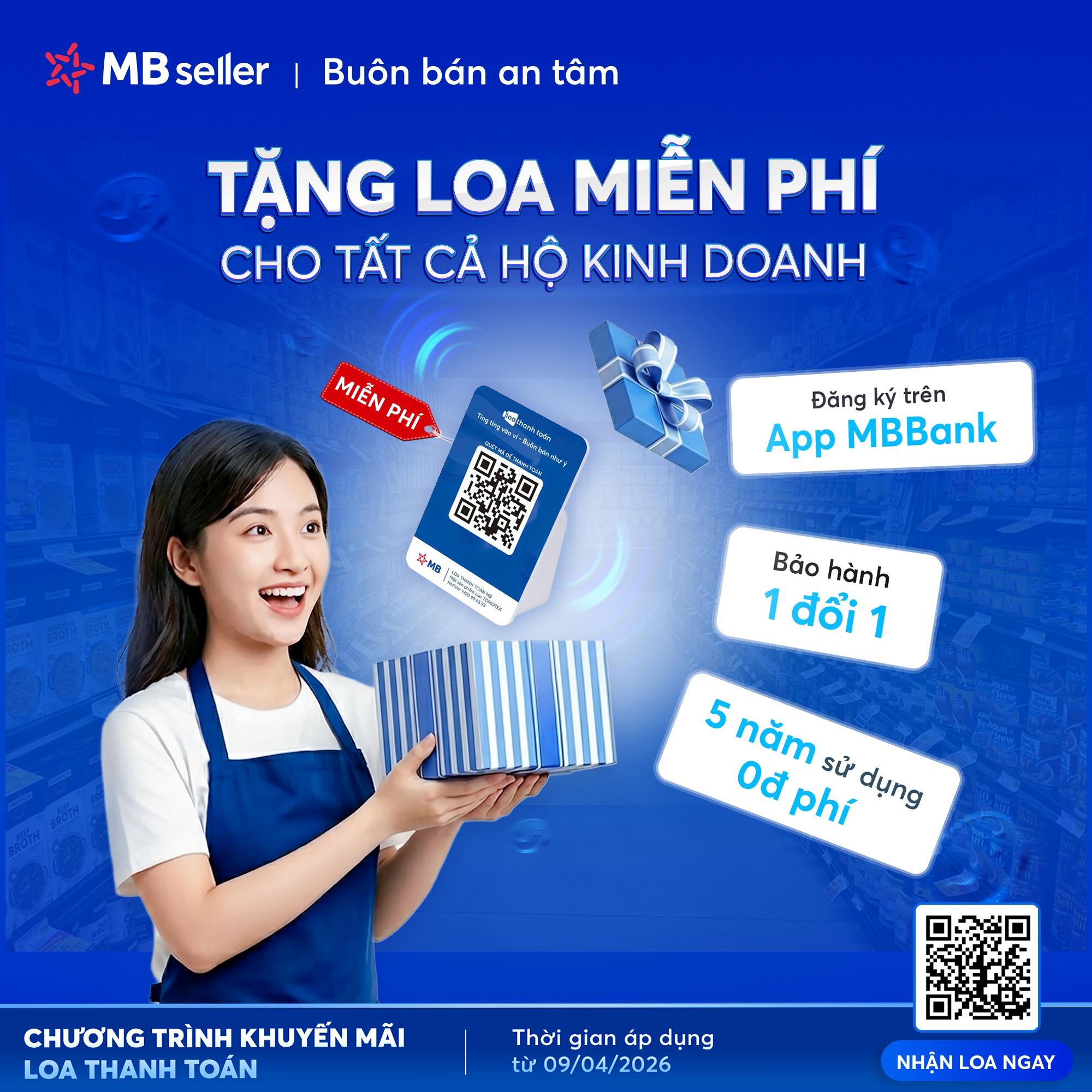 Mở tài khoản hộ kinh doanh tại MB, nhận Loa thanh toán miễn phí tới 5 năm - Ảnh 1