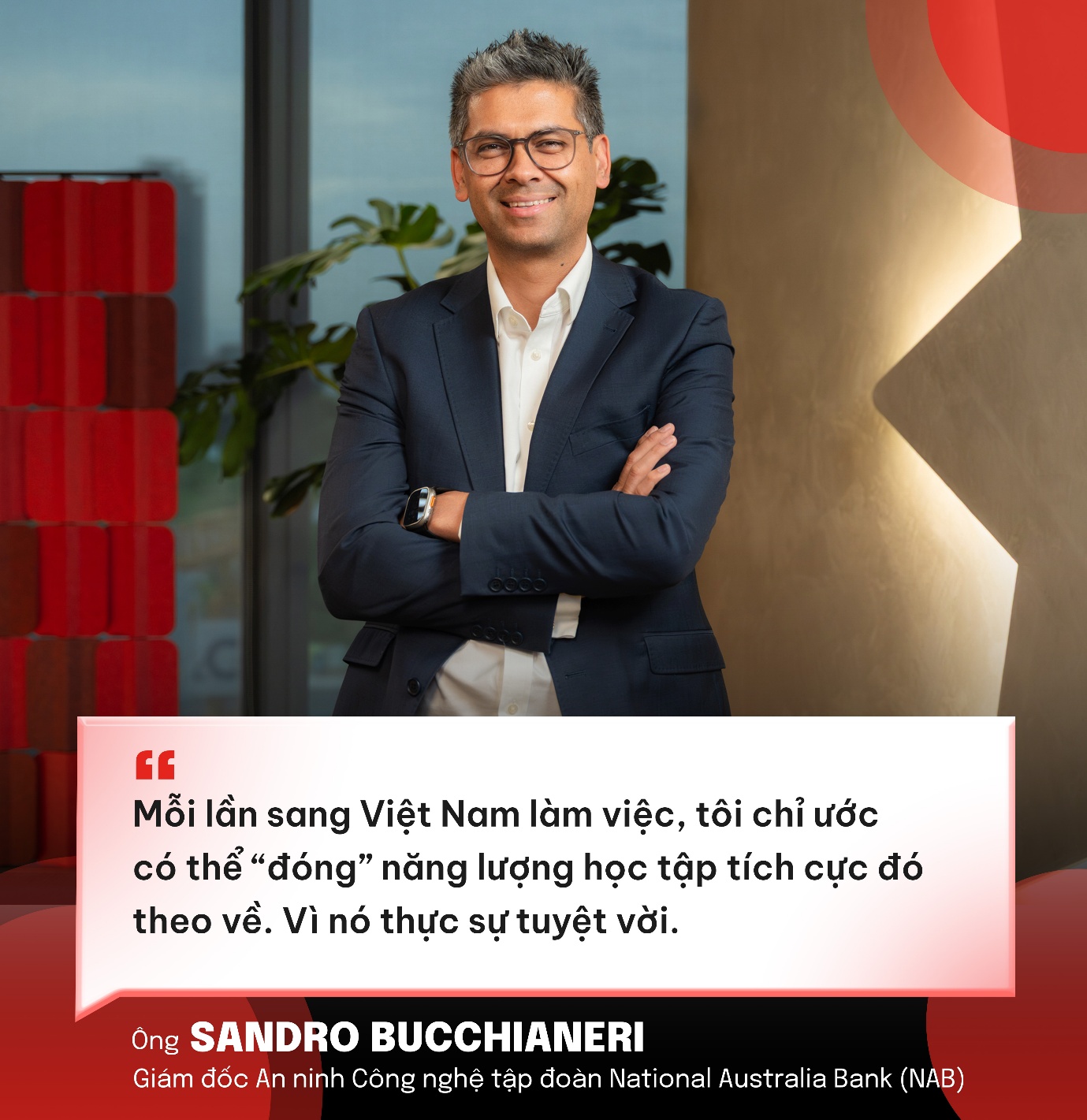 Vì sao NAB đến Việt Nam để “chọn mặt gửi vàng”? - Ảnh 2