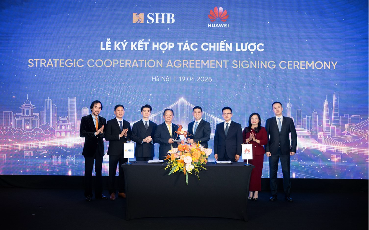 SHB hợp tác chiến lược với Huawei: Bứt phá công nghệ, kiến tạo Ngân hàng tương lai