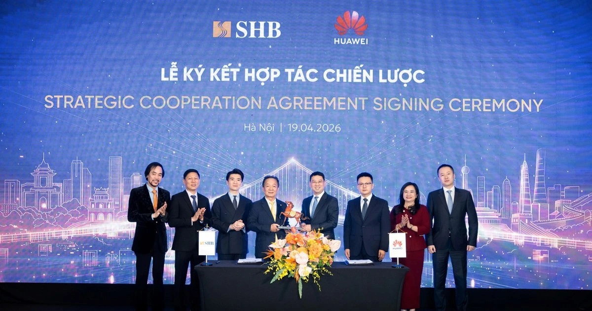 SHB hợp tác chiến lược với Huawei: Bứt phá công nghệ, kiến tạo ngân hàng tương lai