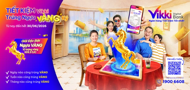 Chương trình Tiết kiệm Vikki Trúng Ngựa Vàng ký: Cơ hội trúng 10 lượng vàng SJC - Ảnh 1