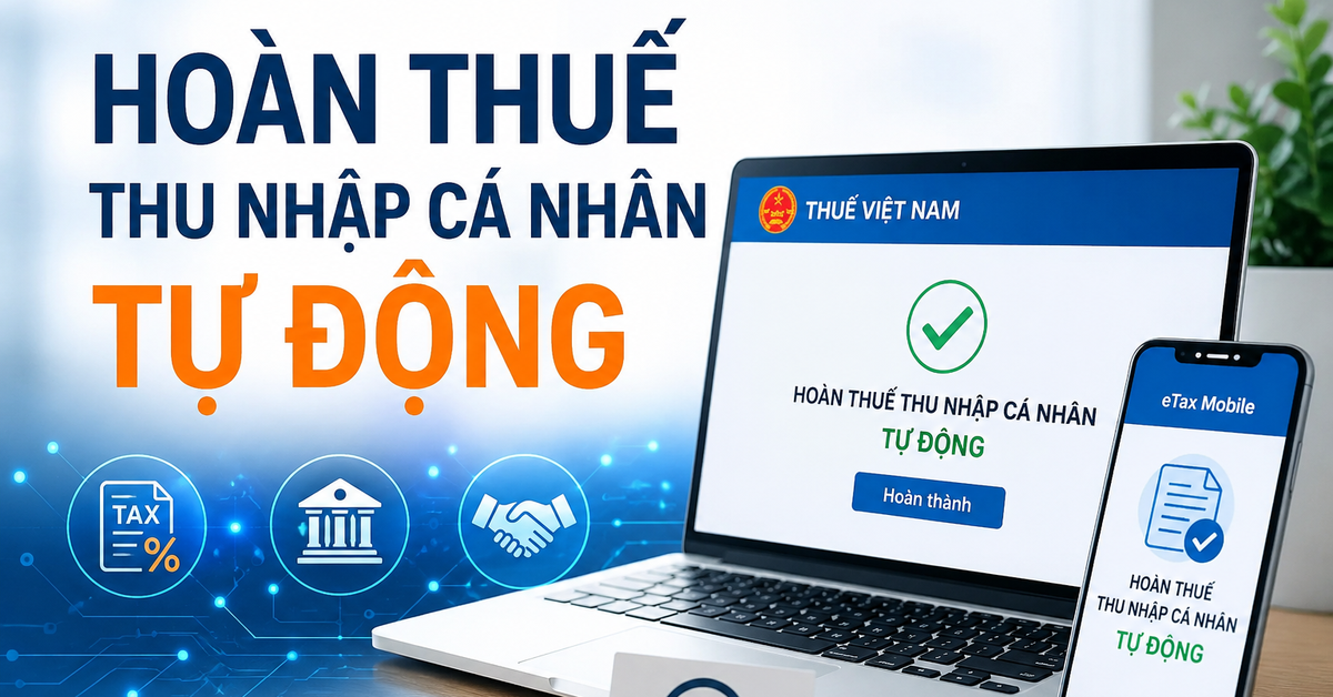 Hoàn thuế thu nhập cá nhân tự động: Số tiền hoàn tăng hơn 270%