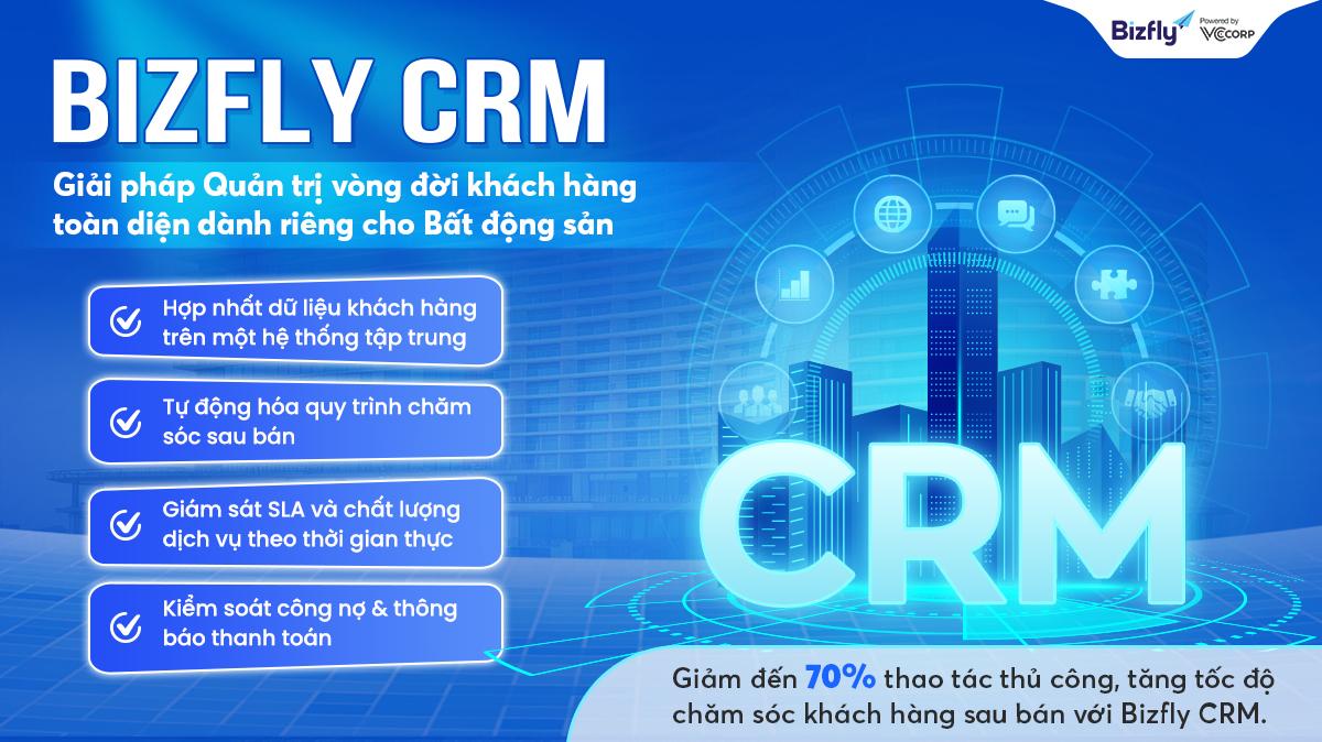 Bizfly CRM giải bài toán quản trị trải nghiệm khách hàng cho tập đoàn địa ốc lớn - Ảnh 1