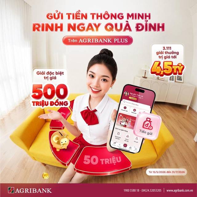 Cơ hội trúng 500 triệu đồng khi gửi tiền dự thưởng trên Agribank Plus - Ảnh 1
