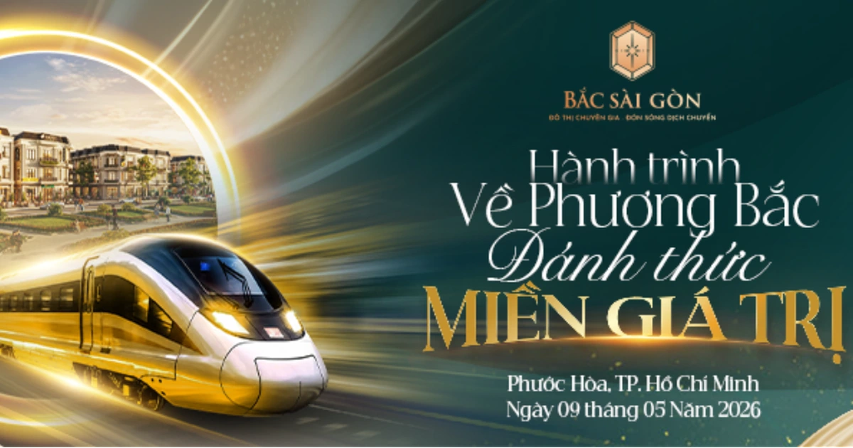 Bắc Sài Gòn - Đánh thức vùng đất tiềm năng, khởi đầu hành trình chinh phục mới