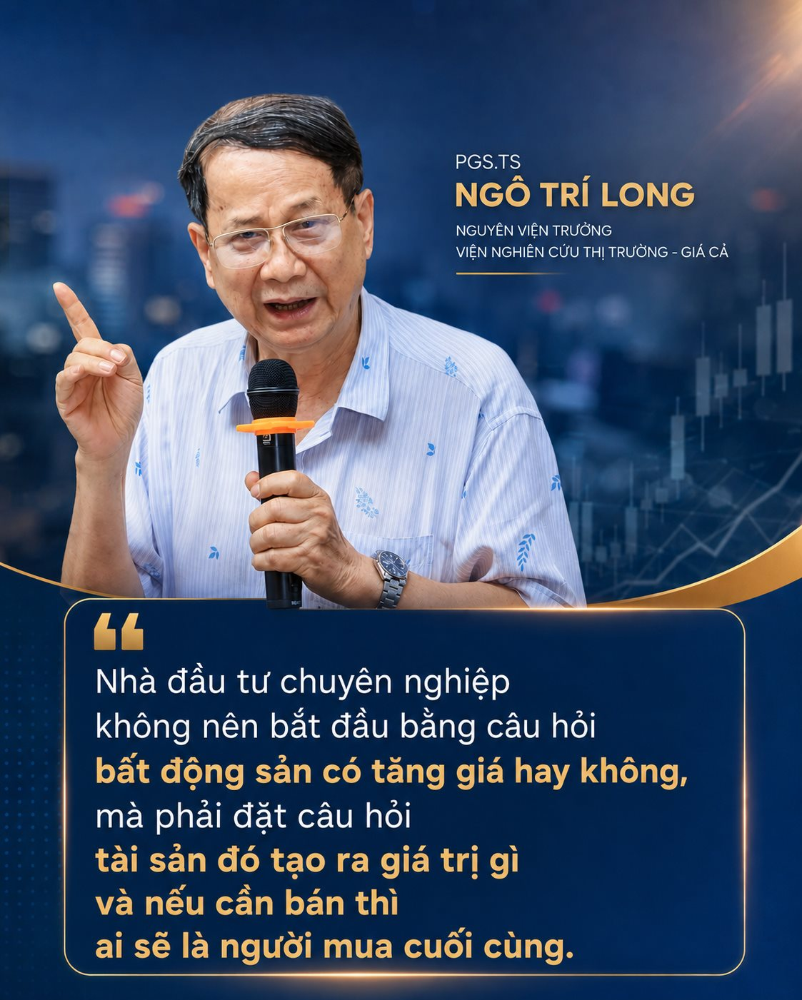 PGS.TS Ngô Trí Long: Đừng chỉ hỏi bất động sản có tăng giá hay không, hãy hỏi tài sản đó tạo ra giá trị gì - Ảnh 2