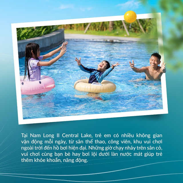 Gia đình trẻ chọn Nam Long II Central Lake để đầu tư cho nền tảng trưởng thành của con - Ảnh 5