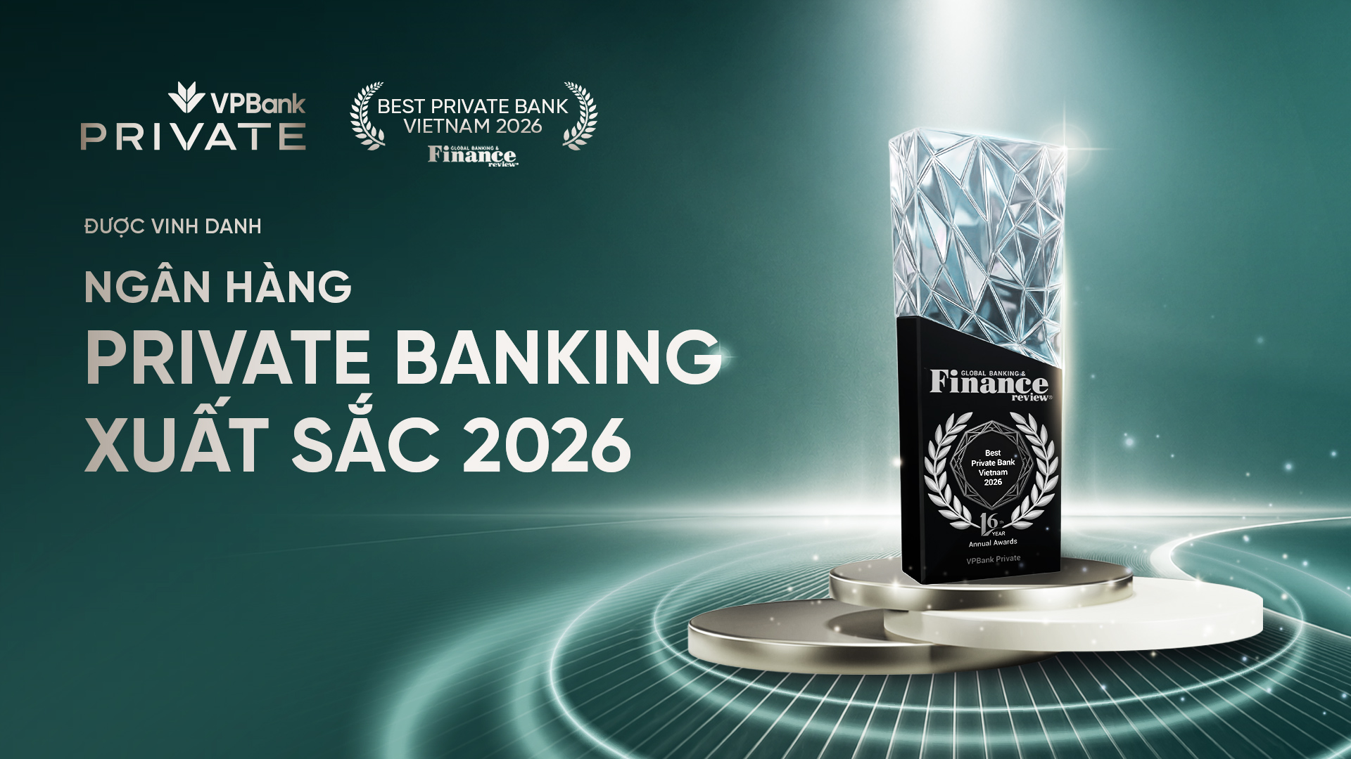 VPBank Private được vinh danh “Ngân hàng Private Banking xuất sắc năm 2026”