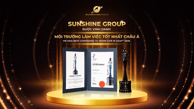 Sunshine Group được vinh danh ‘Môi trường làm việc tốt nhất châu Á’