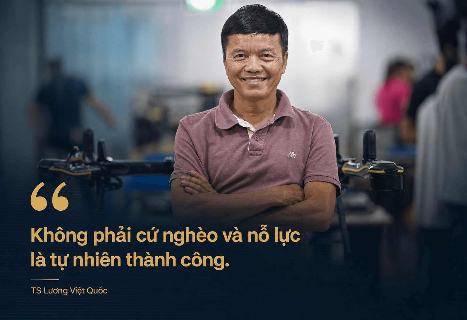 Người Việt đầu tiên xuất khẩu UAV sang Mỹ: “Tôi mong không ai phải lớn lên trong hoàn cảnh như mình”