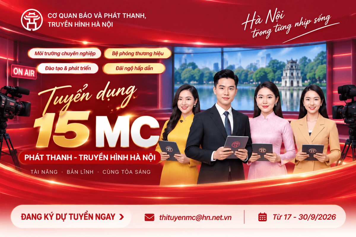 Cơ quan Báo và Phát thanh, truyền hình Hà Nội tuyển 15 MC phát thanh - truyền hình - Ảnh 1
