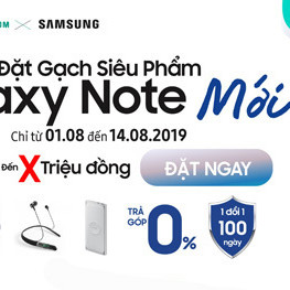 Bộ quà tặng 6 triệu cho khách đặt trước Samsung Galaxy Note Mới