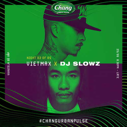 Đại tiệc hip hop Chang Urban Pulse 2.0 sắp trở lại