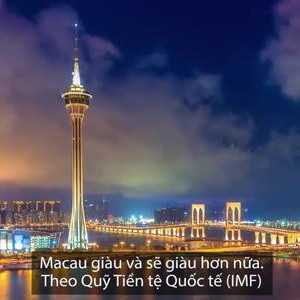 Macau giàu có đến mức nào?