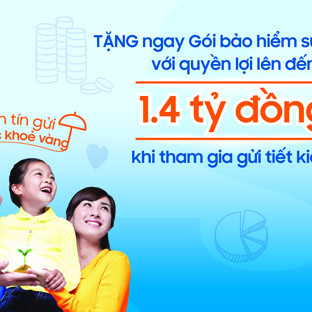 Sacombank tặng gói bảo hiểm cho khách hàng gửi tiết kiệm