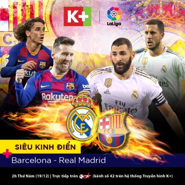 VTVcab hợp tác với K+ phát sóng trận cầu kinh điển giải LaLiga